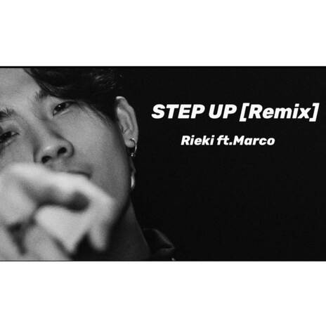 Step Up (Remix) ft. Marco