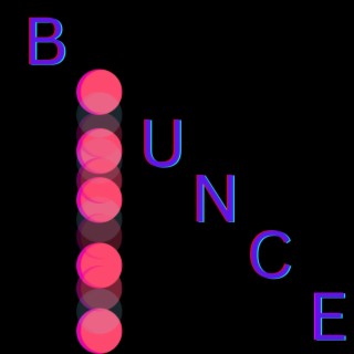 Bounce lyrics | Boomplay Music