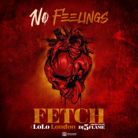 No Feelings ft. Lo Lo London | Boomplay Music