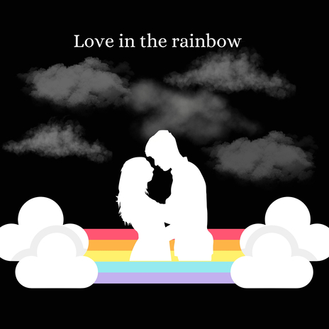 Love in the Rainbow | Boomplay Music