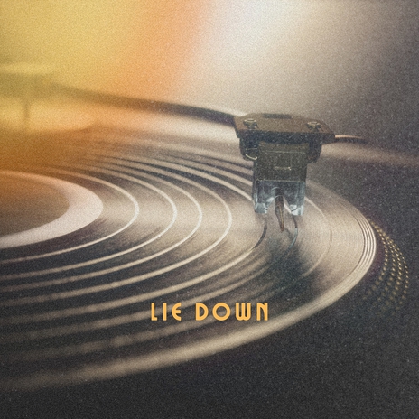 Lie Down | Boomplay Music