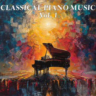 Classical Piano Music Vol. 1