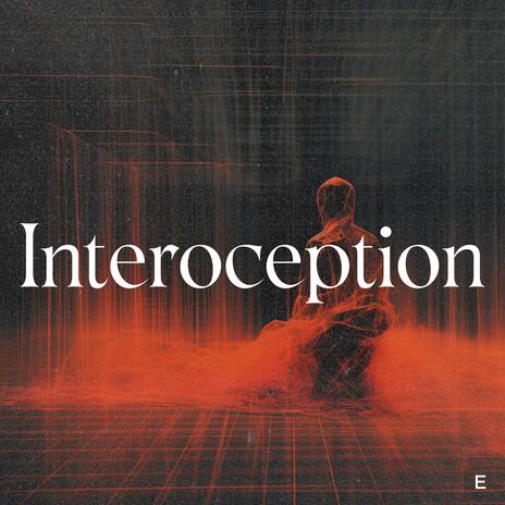 Interoception | Boomplay Music