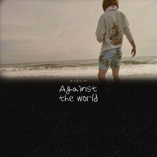 Against the World