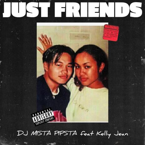 JUST FRIENDS ft. Kelly Jean | Boomplay Music