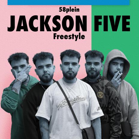 Jackson Five Freestyle | Boomplay Music