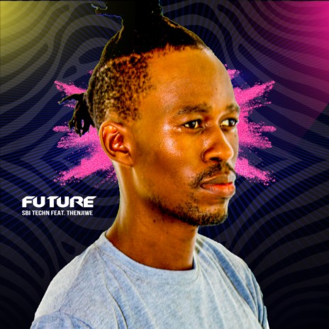 Future (extended) ft. Thenjiwe | Boomplay Music