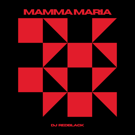 Mamma Maria | Boomplay Music