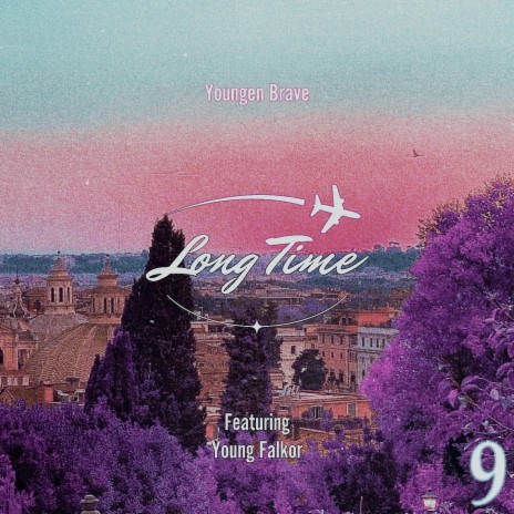 LONG TIME ft. Young Falkor | Boomplay Music