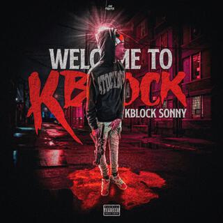 Welcome To Kblock (Deluxe)