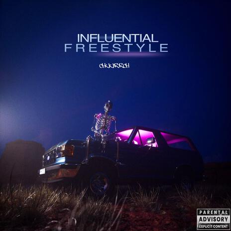 Influential (Freestyle)