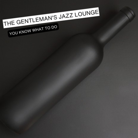 The Bits Inbetween (feat. The Gentleman's Jazz Club) | Boomplay Music