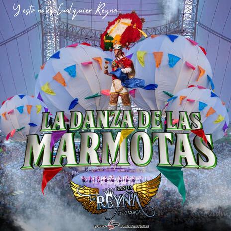 La Danza de las Marmotas | Boomplay Music