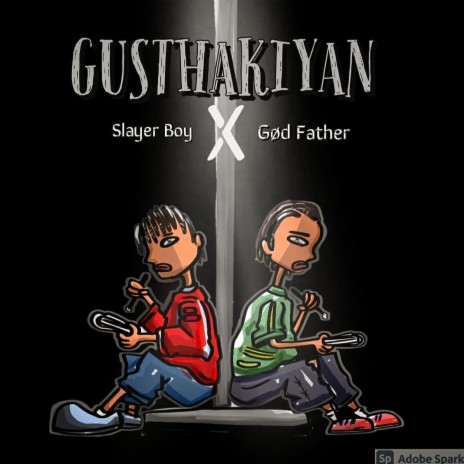 GUSTHAKIYAN (feat. REAL GODFATHER) | Boomplay Music