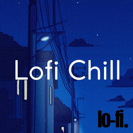 lofi chill