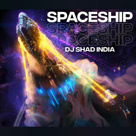 Spaceship | Boomplay Music