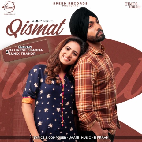 Qismat Remix By DJ Harsh Sharma & Sunix Thakor | Boomplay Music