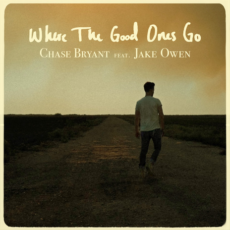 Where The Good Ones Go ft. Jake Owen | Boomplay Music