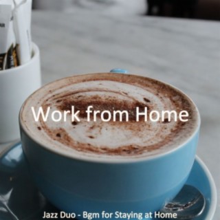 Jazz Duo - Bgm for Staying at Home