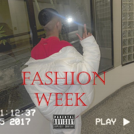 Fashion Week | Boomplay Music