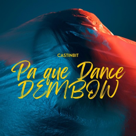 Pa Que Dance | Boomplay Music