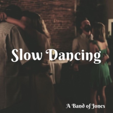 Slow Dancing | Boomplay Music