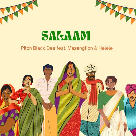 Salaam ft. Mazengtion & Helele | Boomplay Music