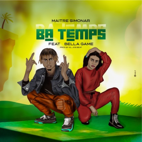 Ba temps ft. Bella Game | Boomplay Music