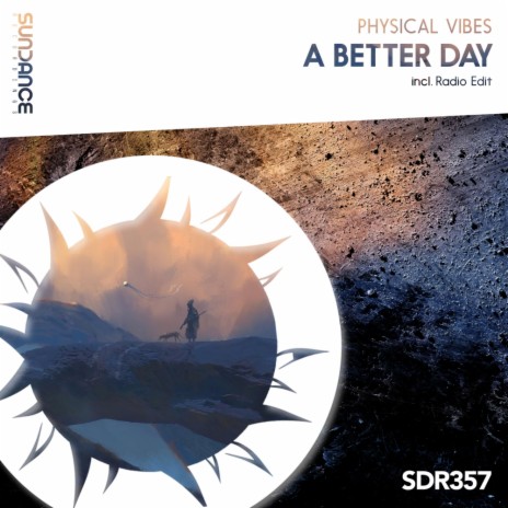 A Better Day (Radio Edit) | Boomplay Music