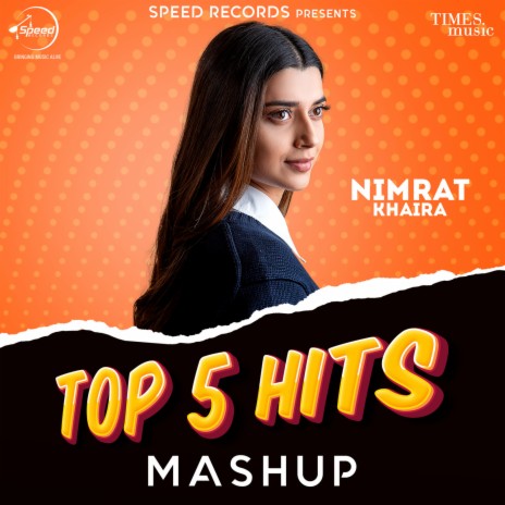 Nimrat Khaira Top 5 Hits Mashup | Boomplay Music