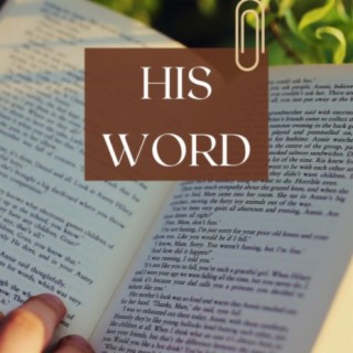 HIS WORD