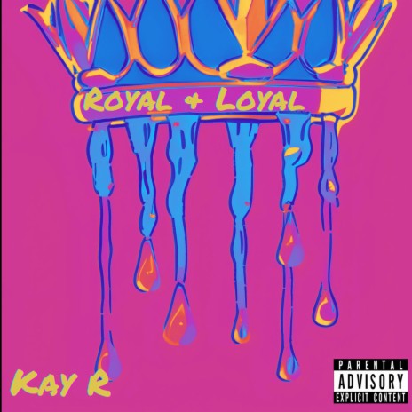 Royal & Loyal | Boomplay Music