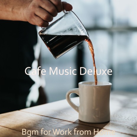 Lively Soundscapes for Working from Home | Boomplay Music