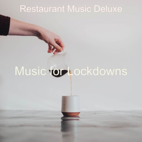 Mood for Lockdowns - Modish Piano and Guitar Smooth Jazz | Boomplay Music