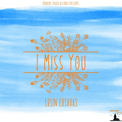 I Miss You (Original Mix) | Boomplay Music