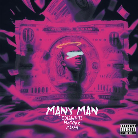 Many Man ft. NoCape & MAKER | Boomplay Music