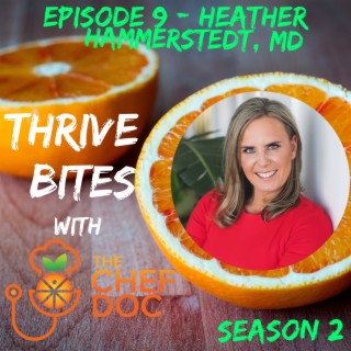 S 2 Ep 9 - Emotional Eating with Dr. Heather Hammerstedt