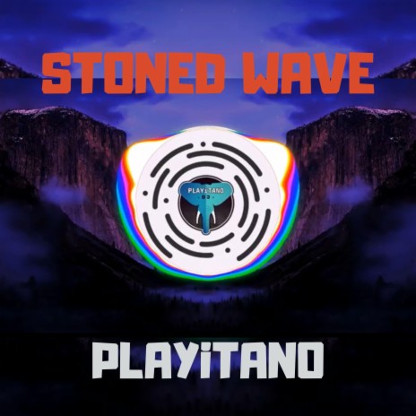 Stoned Wave | Boomplay Music