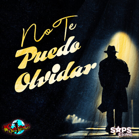 No Te Puedo Olvidar | Boomplay Music