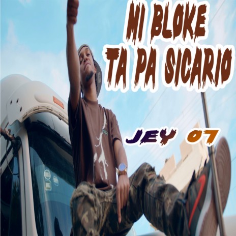 Mi Bloke Ta Pa Sicario | Boomplay Music