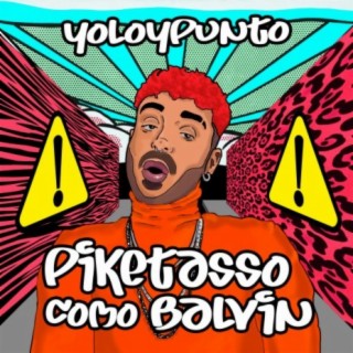 Piketasso como Balvin