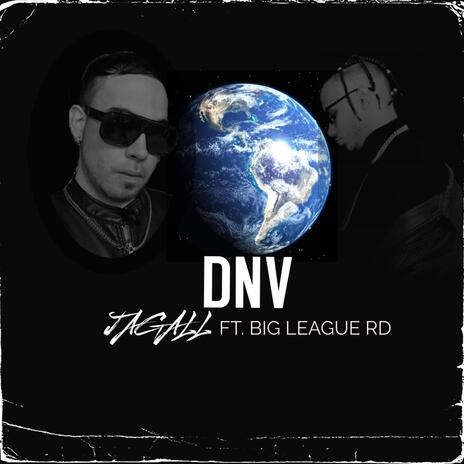 DNV ft. Big League RD | Boomplay Music