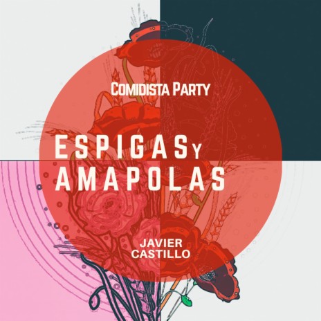 Espigas y Amapolas (Cover Version) | Boomplay Music