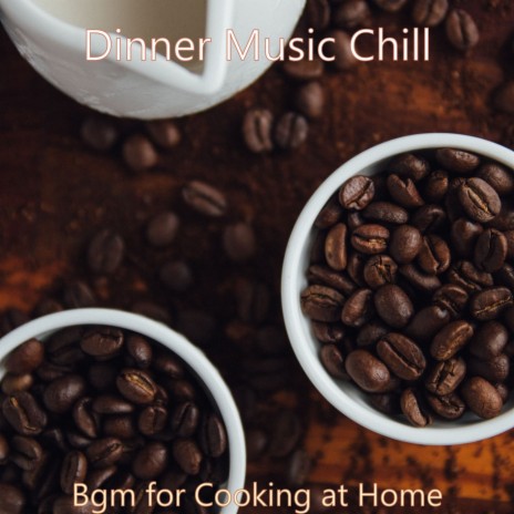 Ambience for Cooking at Home