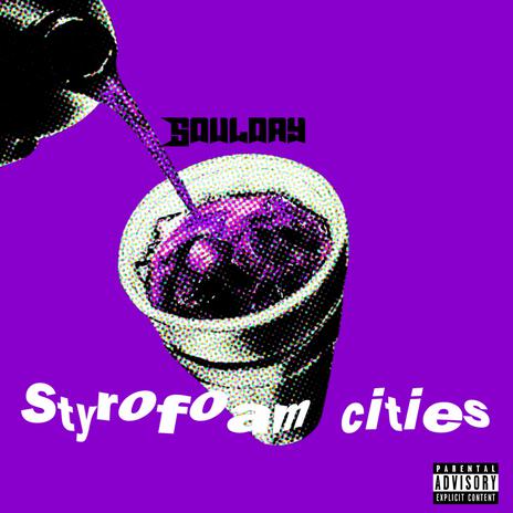 Styrofoam cities | Boomplay Music