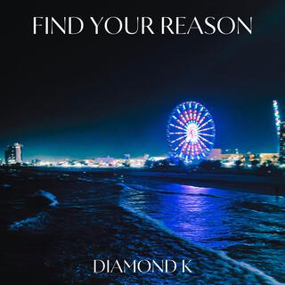 Find Your Reason