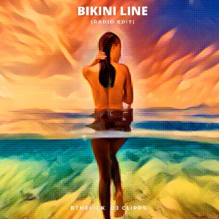 Bikini Line (Radio Edit)