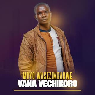 VANA VECHIKORO