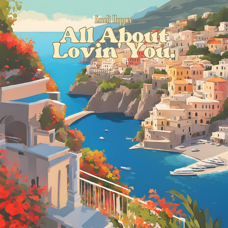 All About Lovin' You | Boomplay Music