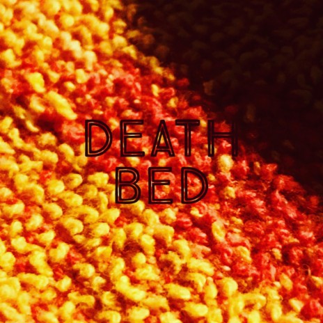 Death Bed Refrain | Boomplay Music